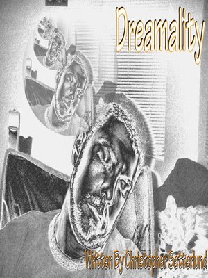 cover image of Dreamality